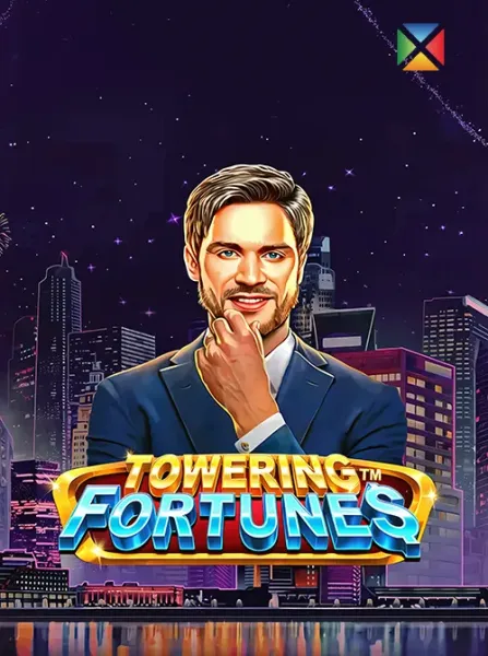 Towering Fortunes™