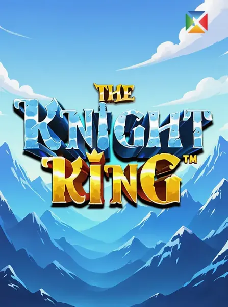 The Knight King™