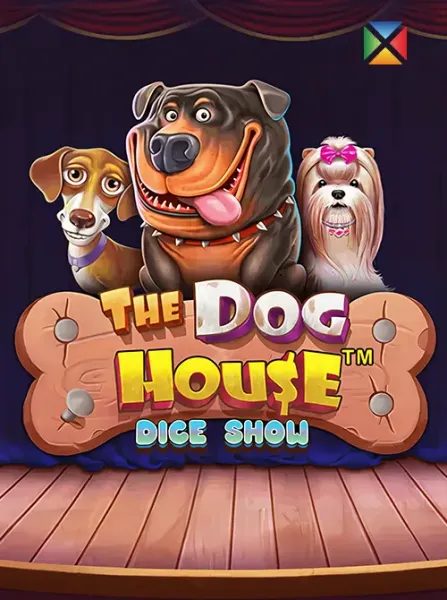 The Dog House Dice Show™