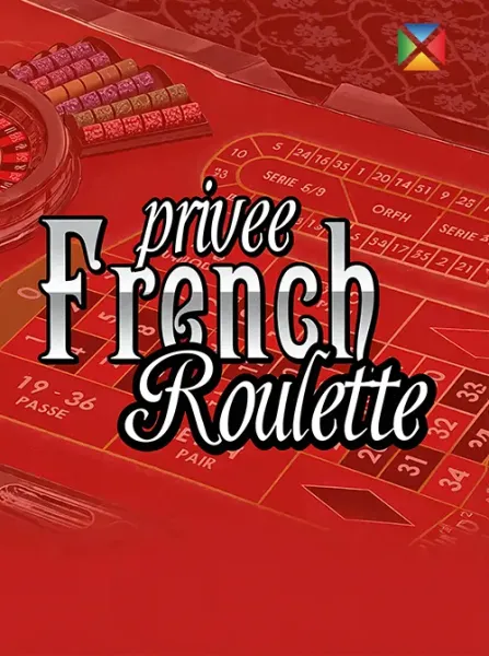 French Roulette -Privee