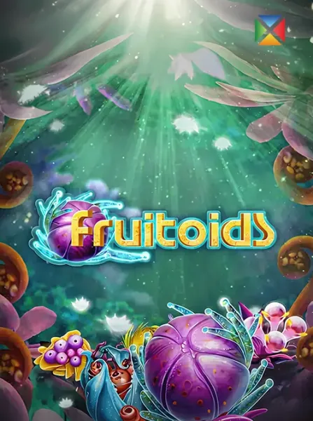 Fruitoids
