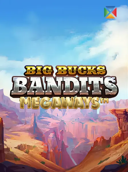 Big Bucks Bandits Megaways