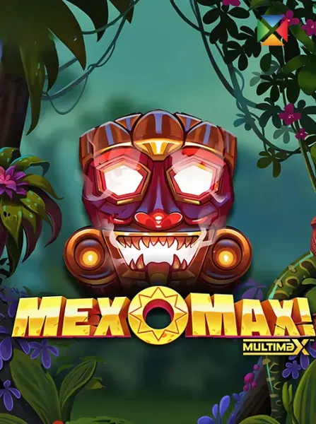 MexoMax!