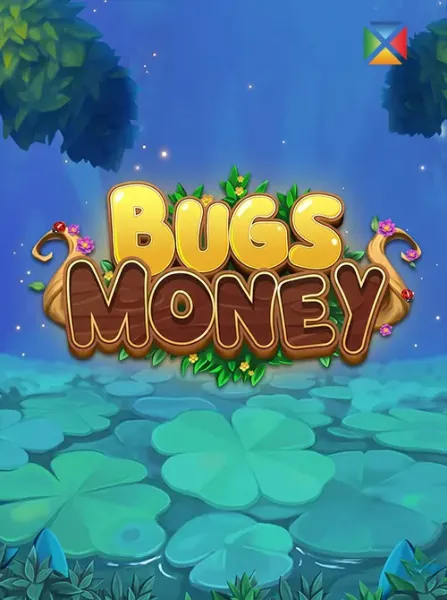 Bugs Money
