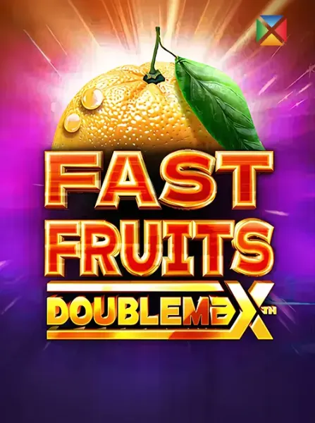 Fast Fruits Doublemax
