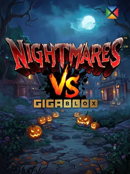 Nightmares VS Gigablox