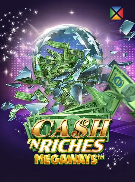Cash 'N Riches Megaways™