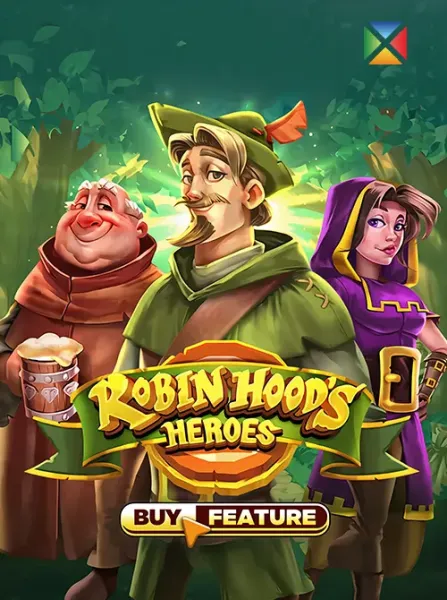 Robin Hood’s Heroes