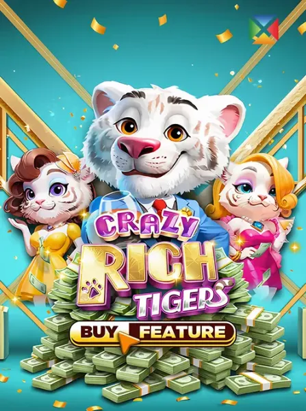 Crazy Rich Tigers