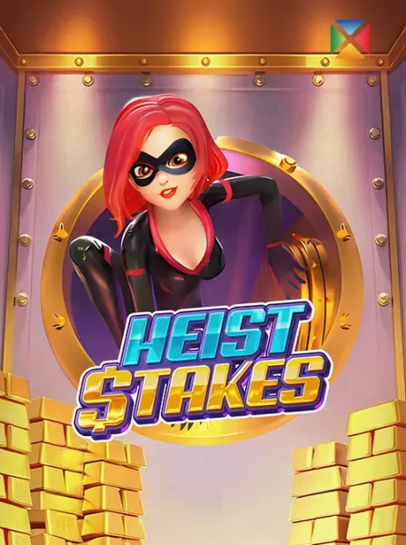 Heist Stakes