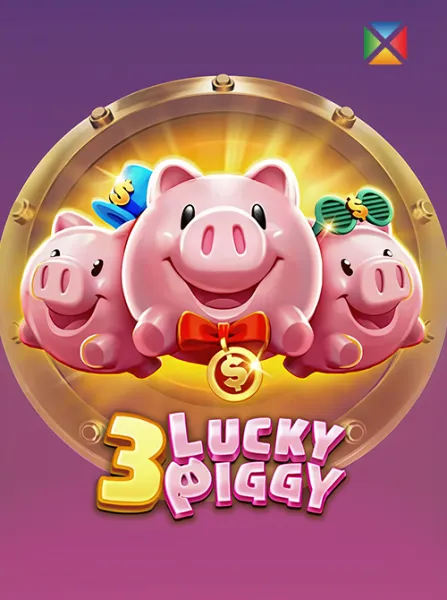 3 Lucky Piggy