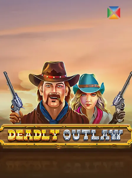 Deadly Outlaw