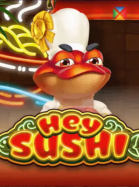 Hey Sushi