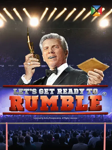 Lets get ready to Rumble