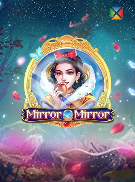 Mirror Mirror
