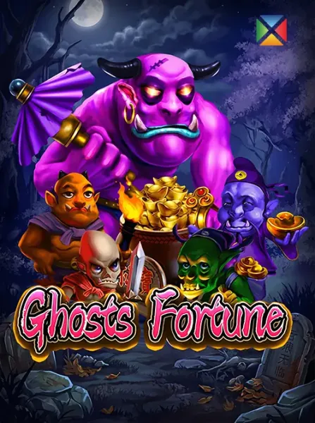Ghosts Fortune