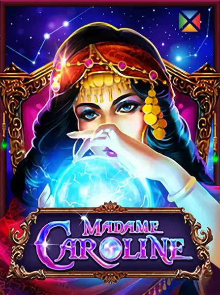 MADAME CAROLINE