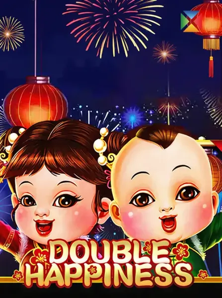 DOUBLE HAPPINESS