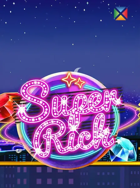 SUPER RICH