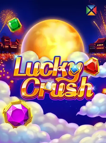 LUCKY CRUSH