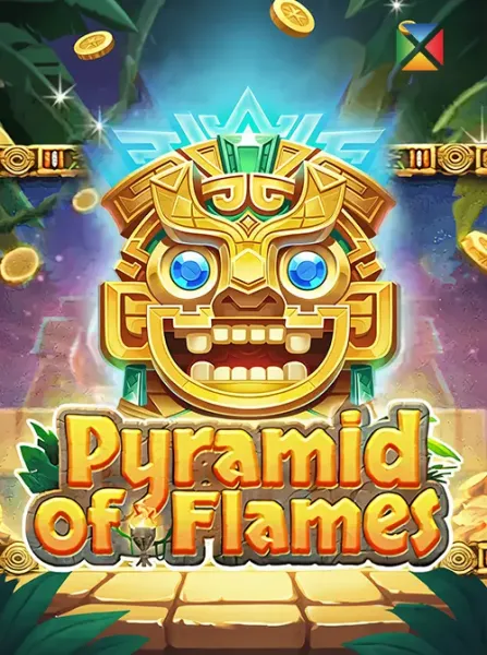 PYRAMID OF FLAMES