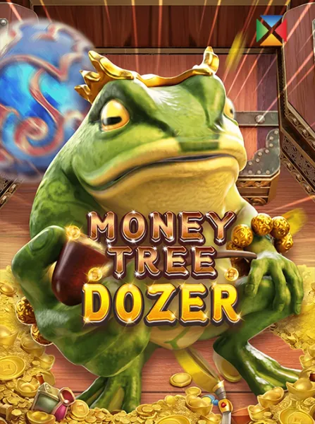 MONEY TREE DOZER