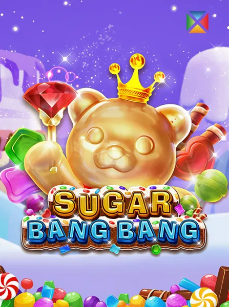 SUGAR BANG BANG