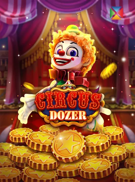 CIRCUS DOZER