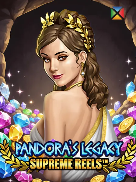 Pandora's Legacy: Supreme Reels