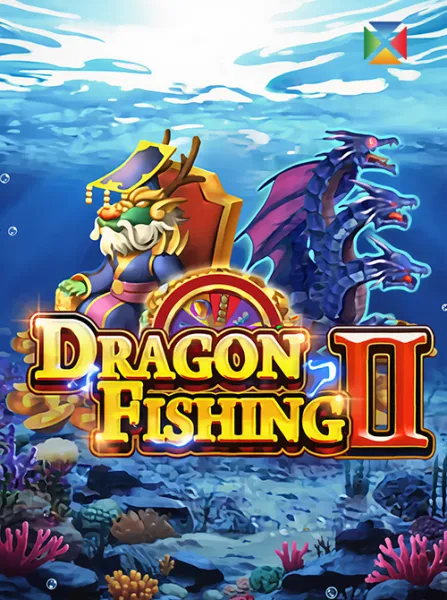 Dragon Fishing II