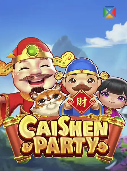 CAISHEN PARTY