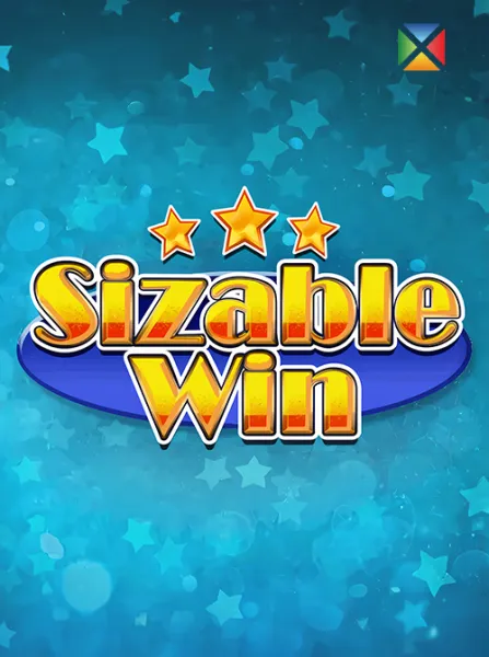Sizable Win