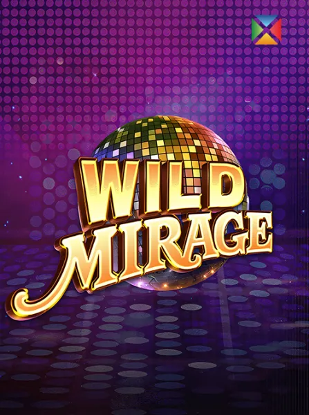 Wild Mirage