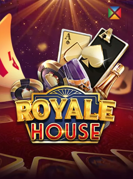 Royale House