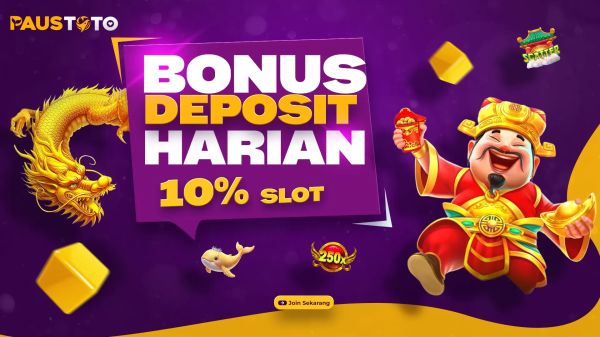 Bonus Deposit Setiap Hari 10% Slot